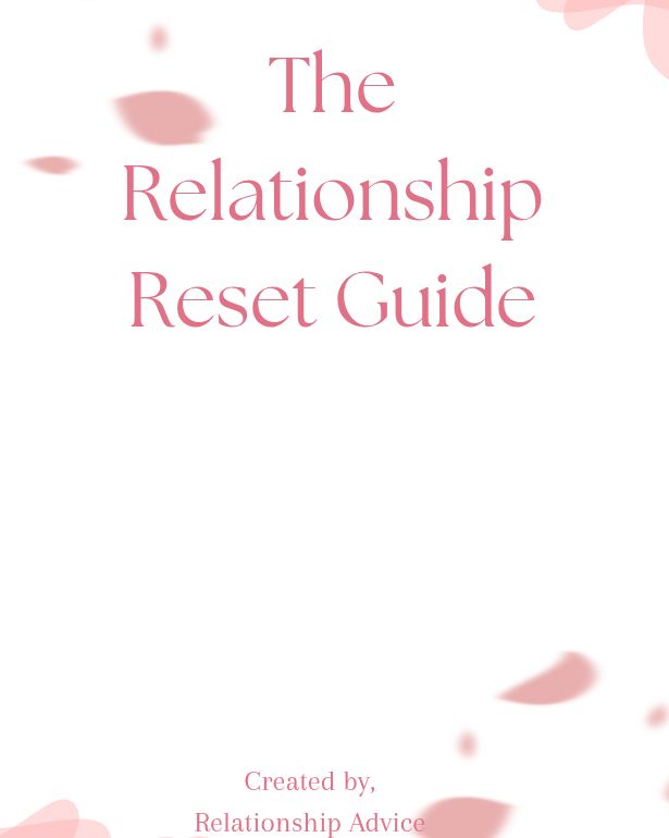Relationship Reset Guide
